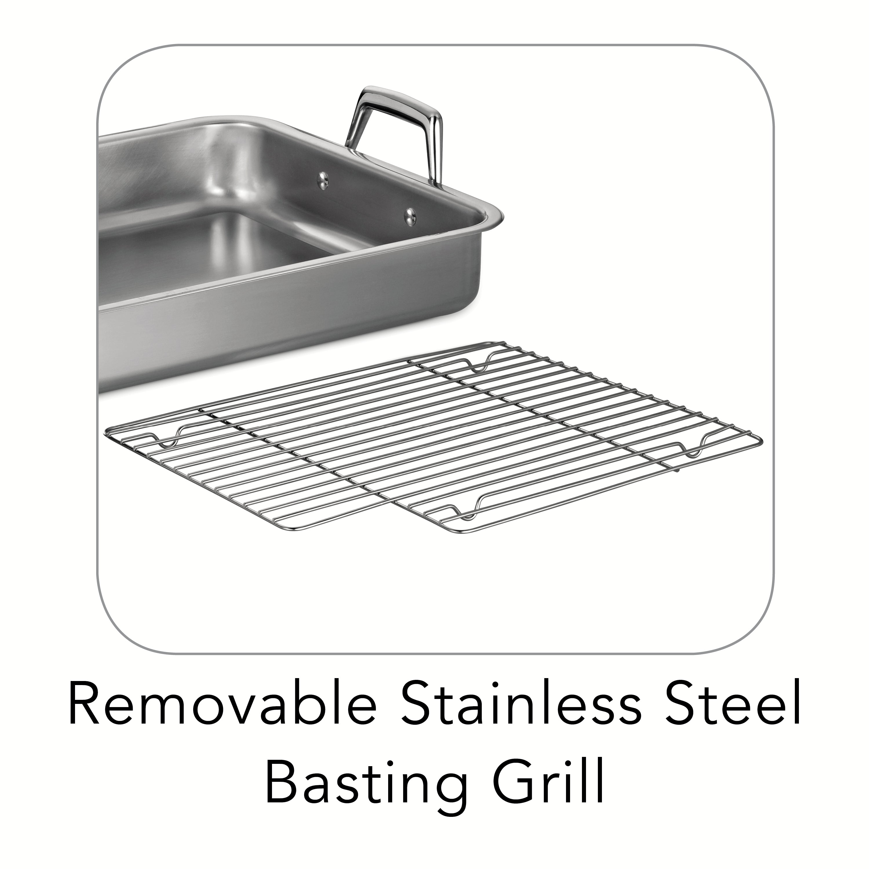 Stainless Steel Roasting Pan with Basting Grill